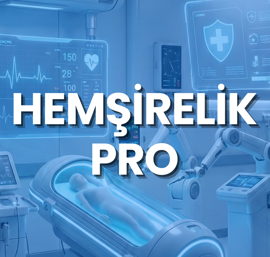 HEMŞİRELİK PRO